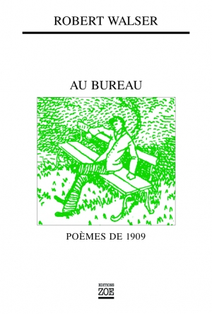 Au Bureau. Poèmes de 1909