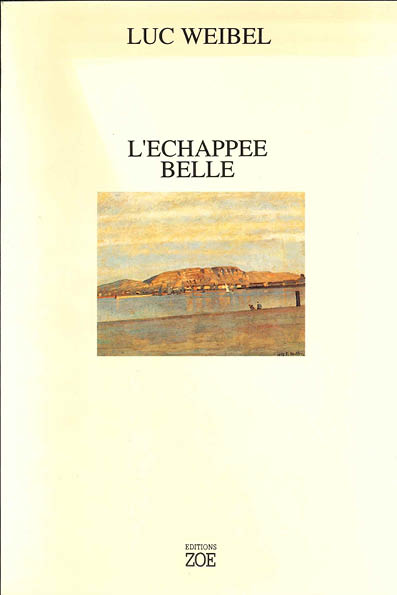 L’Echappée belle