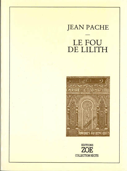 Le Fou de Lilith ou le philosophe perverti
