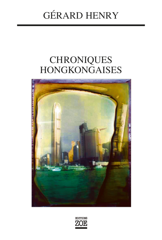 Chroniques hongkongaises