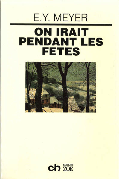 On irait pendant les fêtes