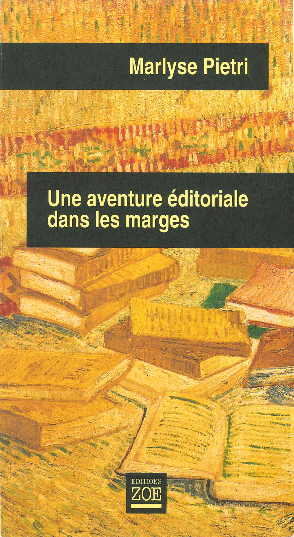 Une aventure éditoriale dans les marges
