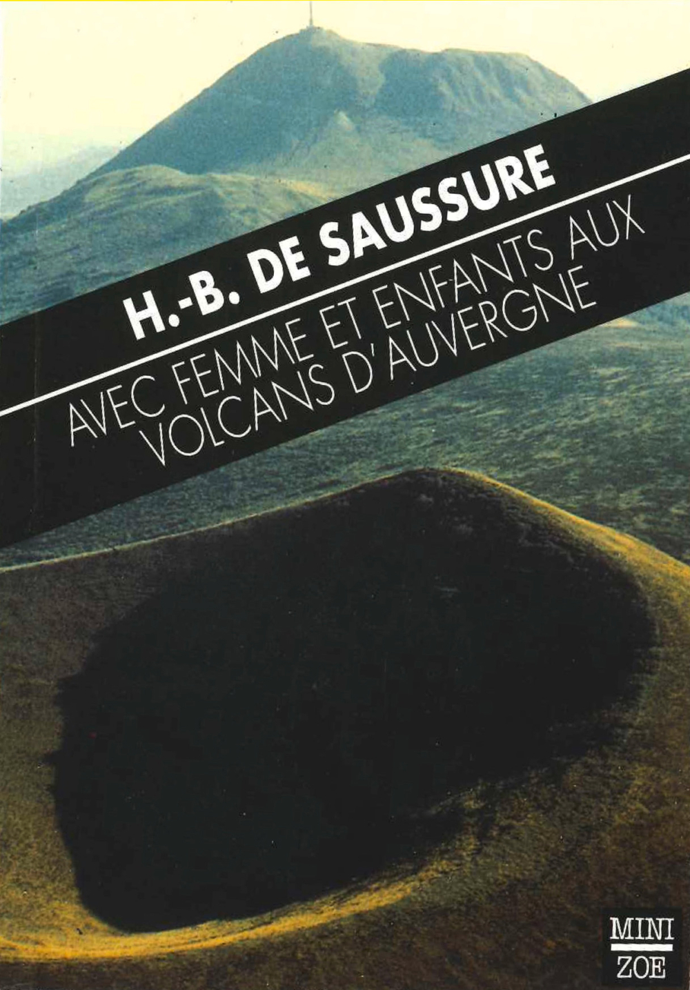 Avec femme et enfants aux volcans d&rsquo;Auvergne