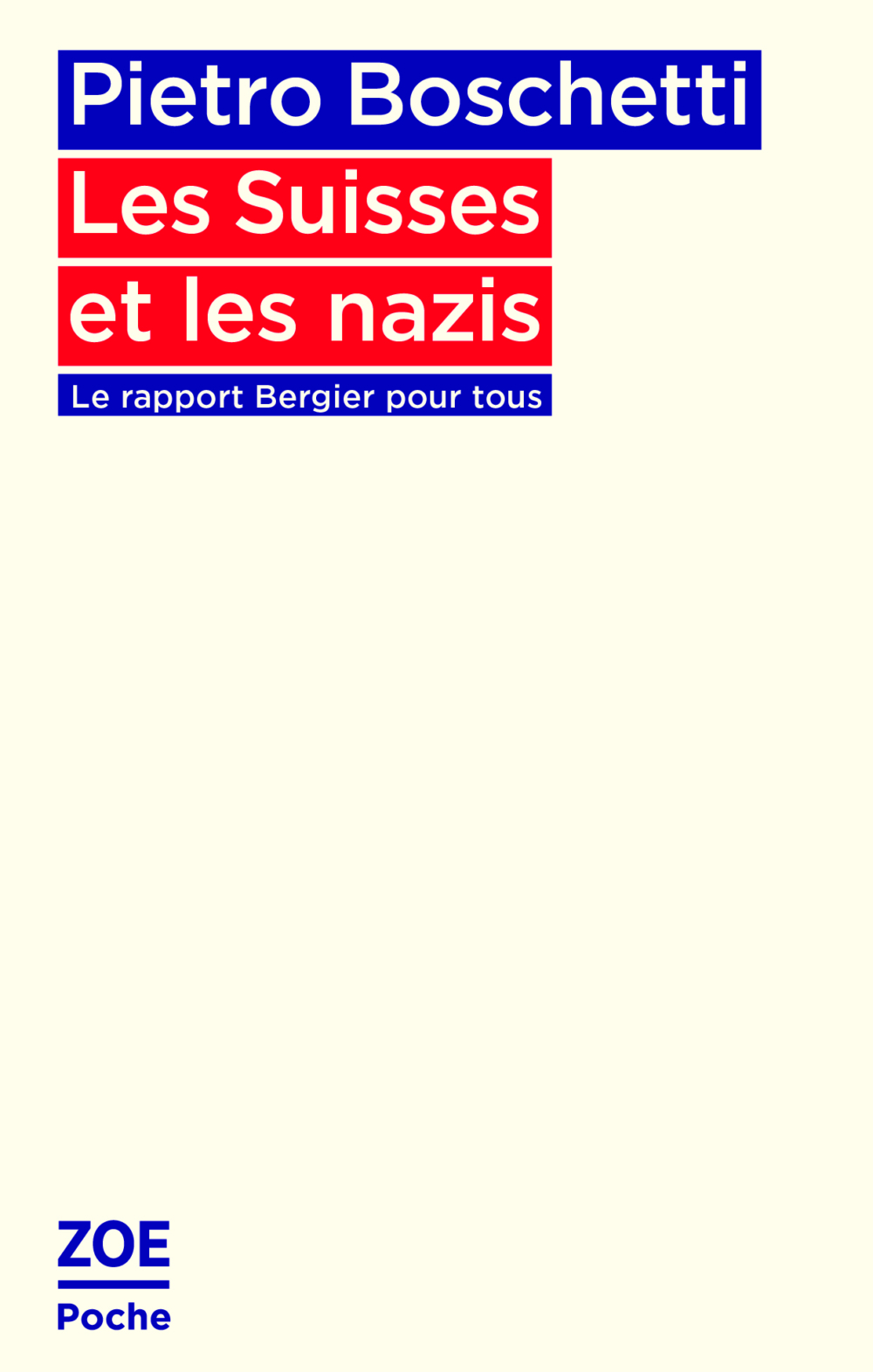 La Suisse et les nazis (poche)