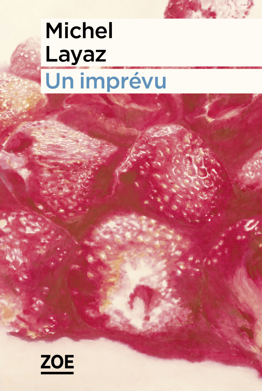 Un imprévu