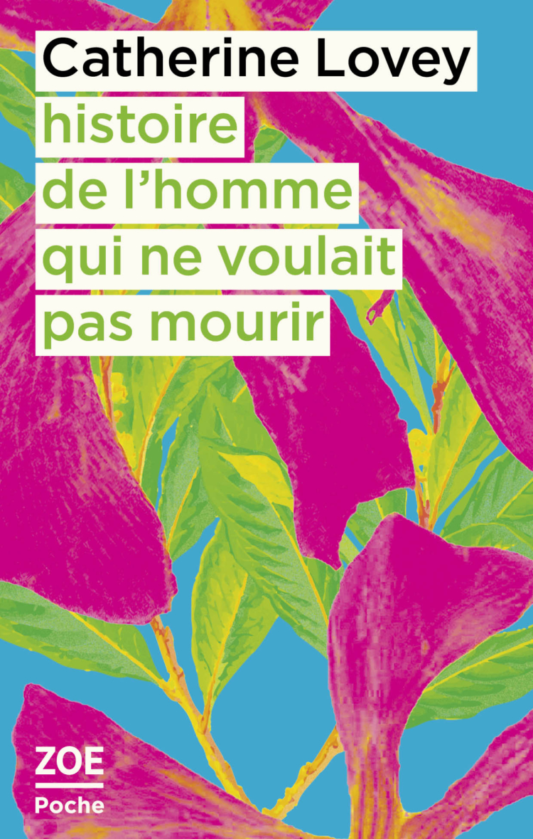 histoire de l&rsquo;homme qui ne voulait pas mourir (Poche)